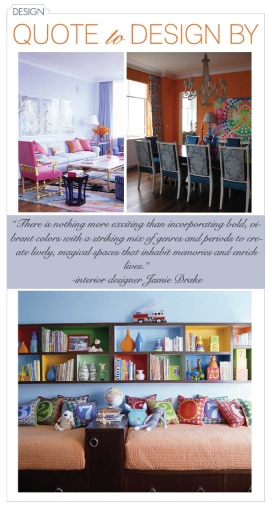 quoting interior designer jamie drake | At Home in Arkansas